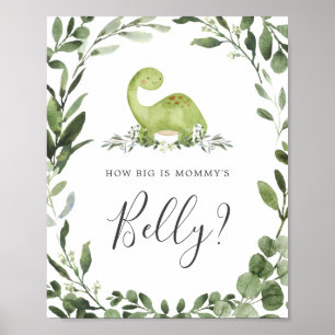 Dinosaurs Guess How Big is Mommy's Belly Sign
