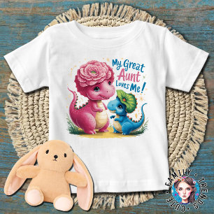 Dinosaurs My Great Aunt Loves Me Baby T-Shirt