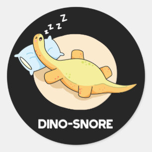 Dinosnore Funny Sleeping Dinosaur Pun Dark BG Classic Round Sticker