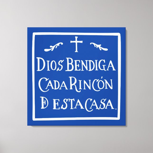Dios bendiga cada rincon canvas print (Front)