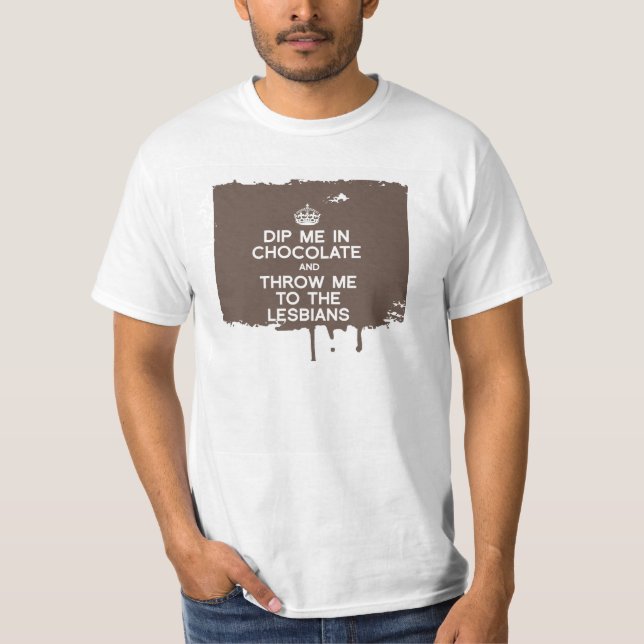 DIP ME T-Shirt (Front)