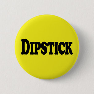 Dipstick 2 Inch Round Button