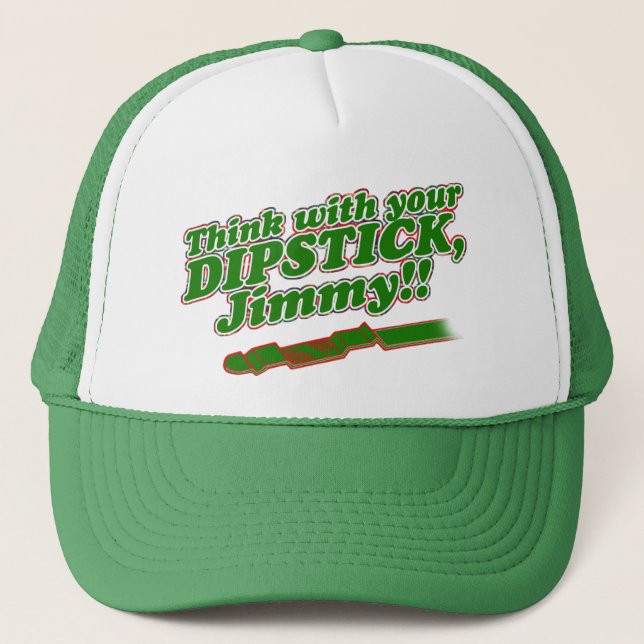 Dipstick Trucker Hat (Front)