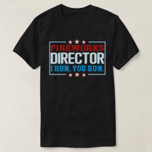 Directeur de feux d'artifice T-shirt 4 juillet cad
