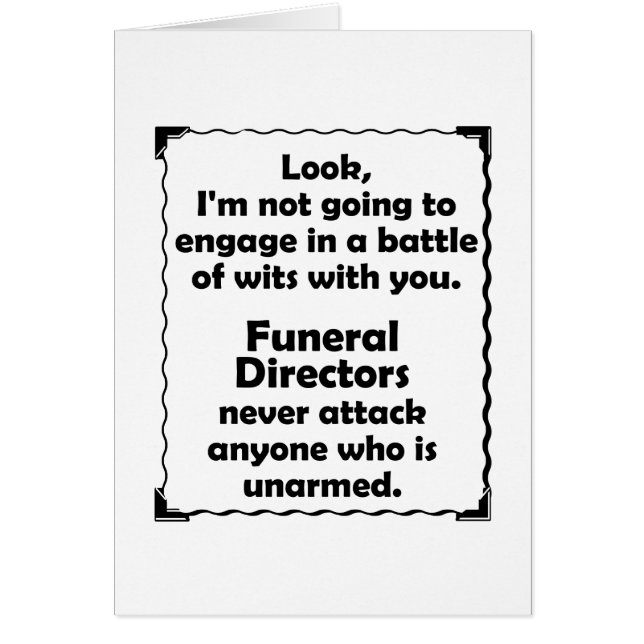 Directeur des pompes funèbres de joute d'esprit (Devant)