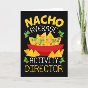 Director Nacho Average Activity Director Cinco De Card