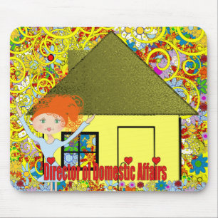 Director of Domestic Affairs Mouse Pad