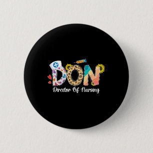 Director Of Nursing Director Nurse Director 1 2 Inch Round Button