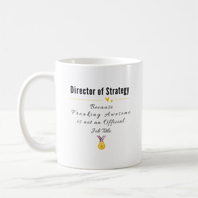 Director of Strategy Coffee Mug (Left)