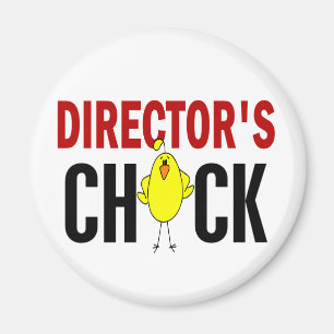 Director’s Chick 1 Magnet