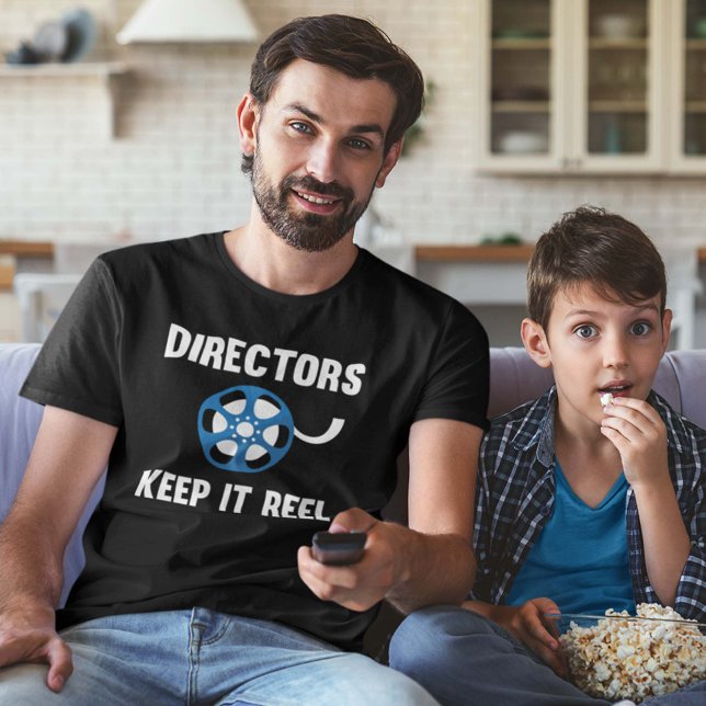 Directors Keep It Reel T-Shirt (Creator Uploaded)