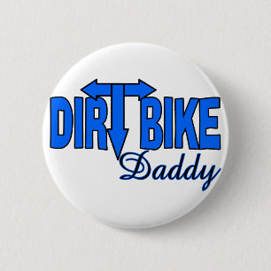 Dirt Bike Daddy 2 Inch Round Button