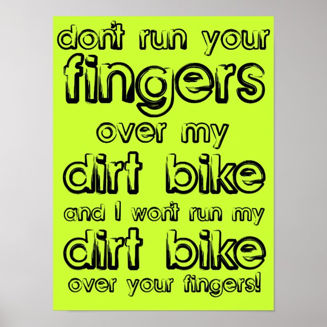Dirt Bike Fingers Funny Motocross Poster Sign (Front)