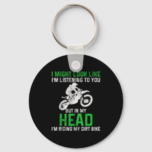 Dirt Bike Motocross Enduro Funny Quote Motorcycle  Keychain