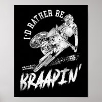 Dirt Bike Motocross I'D Rather Be Braapin' Vintage