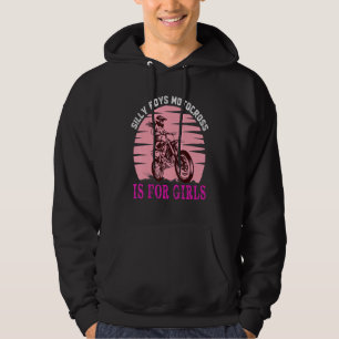 Dirt Bike Motorbike Racing Motocross Girl Quote 1 Hoodie