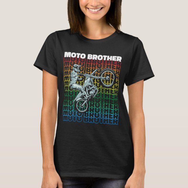 Dirt Biking Brother Biker Mx Motocross Bike Moto B T-Shirt (Front)