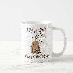 Dirt Digging Dogs - Happy Father's Day.   Coffee Mug