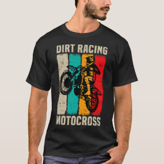 Dirt Racing Motocross T-Shirt