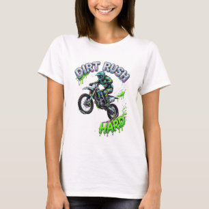 Dirt Rush Ride Hard Bike T-Shirt