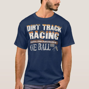 Dirt Track Racing Race Flag Funny Mud Design T-Shirt