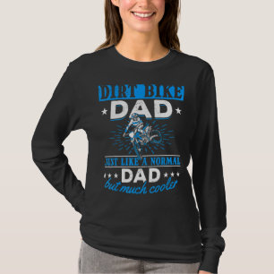 Dirtbike Motocross Dirt Bike Dad Mx 1 T-Shirt