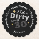 Dirty 30 Birthday Paper Coaster<br><div class="desc">Paper Coasters. ⭐This Product is 100% Customizable. *****Click on CUSTOMIZE BUTTON to add, delete, move, resize, changed around, rotate, etc... any of the graphics or text. 99% of my designs in my store are done in layers. This makes it easy for you to resize and move the graphics and text...</div>