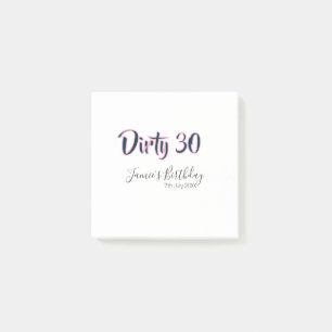 Dirty 30 happy birthday name date pink gray callig post-it notes