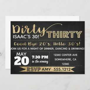 DIRTY 30 INVITATION