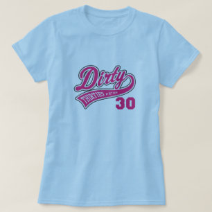 Dirty 30's Pink Logo T-Shirt