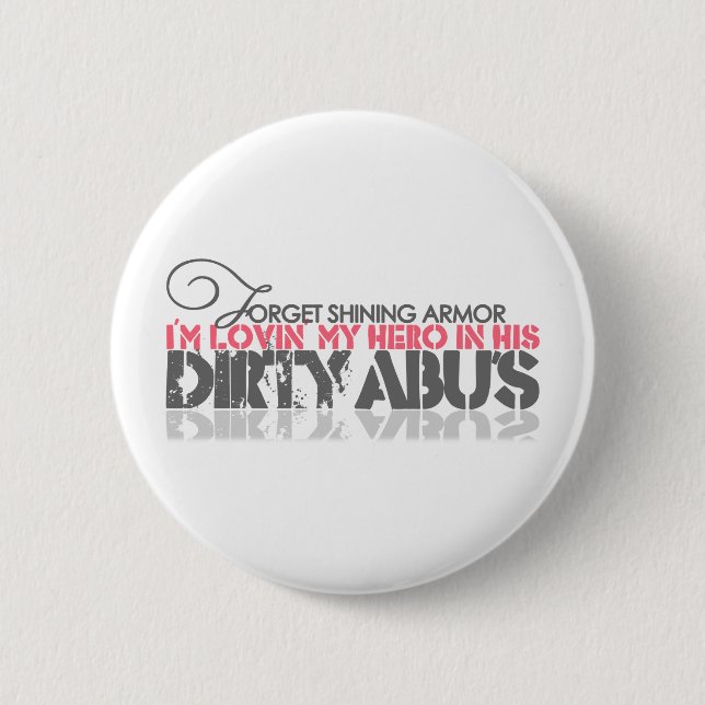 Dirty ABU's 2 Inch Round Button (Front)