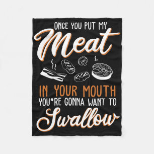 Dirty Adult Gift Design Meat In Your Mouth Bbq Jok Fleece Blanket