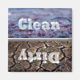 Dirty and Bubbles Clean Dirty Dishwasher Magnet