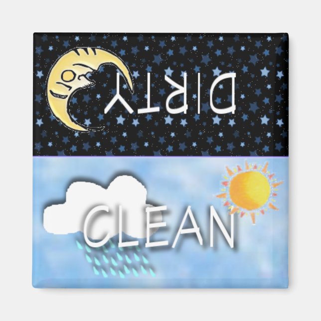 DIRTY-CLEAN MOON SUN MAGNET (Front)