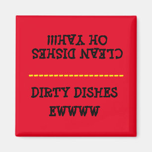 Dirty Dishes Clean Dishes Magnet