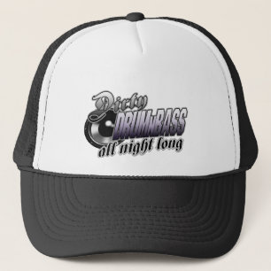 DIRTY DRUMnBASS all night long Trucker Hat