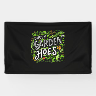 Dirty Garden Hoes Banner