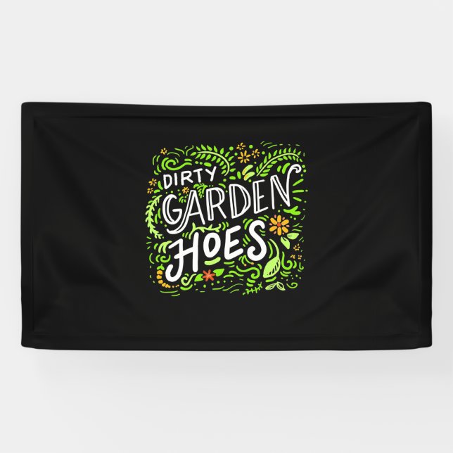 Dirty Garden Hoes Banner (Horizontal)
