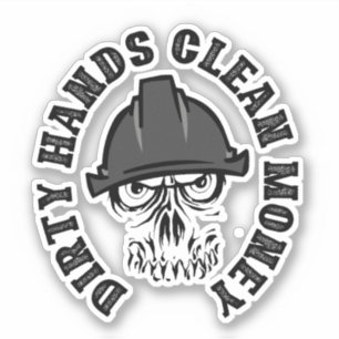 Dirty Hands Clean Money