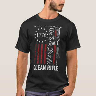 Dirty Hands Clean Rifle  Pro Guns 2nd Amendment On T-Shirt