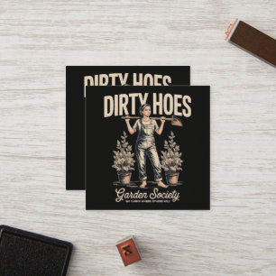 Dirty Hoes Garden Society Funny Gardener Loyalty Card