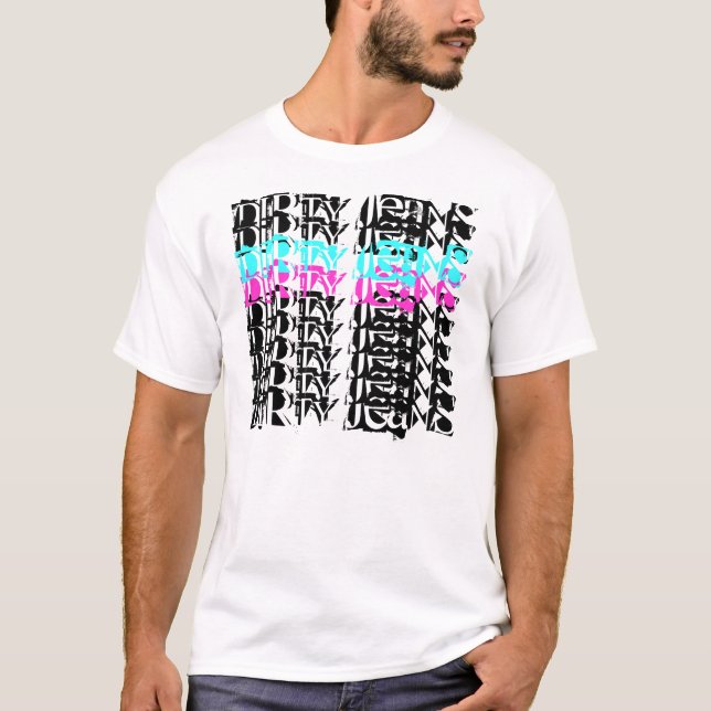 DIRTY JEANS on repeat logo T-Shirt (Front)