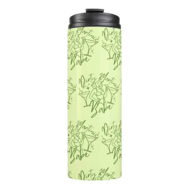Dirty Martini Babe Thermal Tumbler (Front)