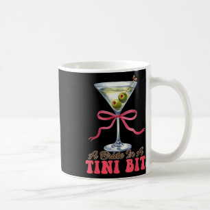 Dirty Martini Bachelorette Bridal Bow A Bride In A Coffee Mug