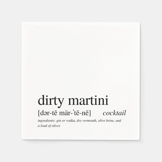Dirty Martini Modern Quote Black Typography Napkin (Front)