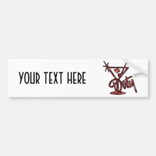 Dirty Martini - Red Bumper Sticker