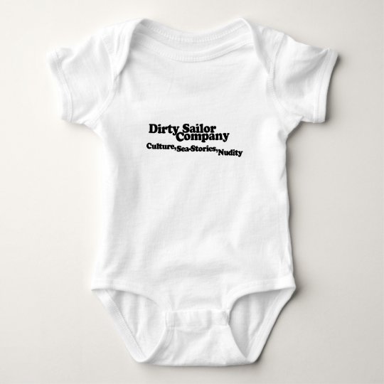 Dirty Sailor Baby Baby Bodysuit