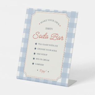 Dirty Soda Bar Fourth of July Drink Station Party Pedestal Sign