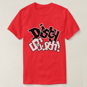 Dirty Southern Hospitality  T-Shirt