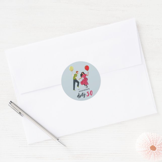 Dirty Thirty 30th Birthday Party Classic Round Sticker (Envelope)